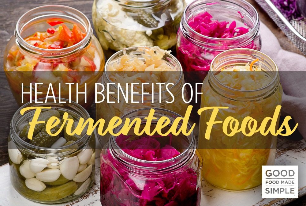 Fermented foods for overall wellbeing